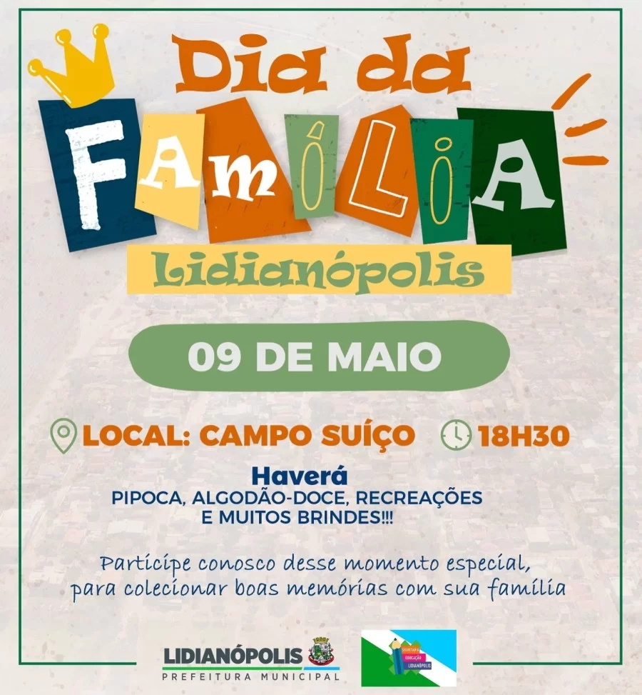 Dia da Família Lidianópolis - 9 de Maio