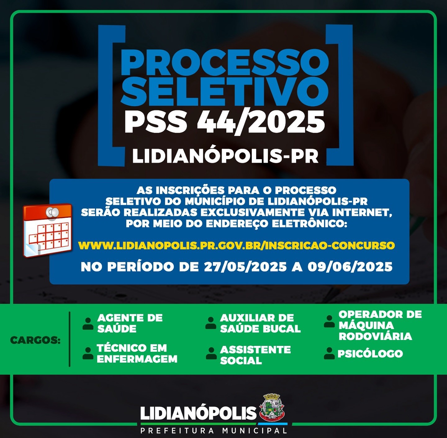 Processo Seletivo PSS 44/2025 - Inscrições Abertas!