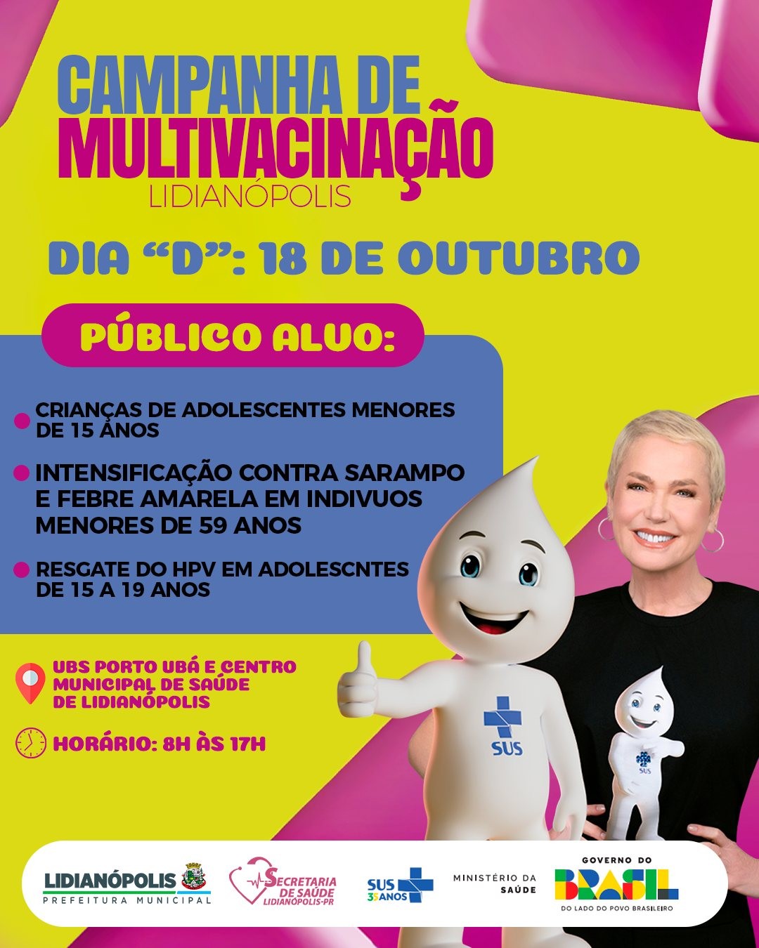 CAMPANHA DE MULTIVACINAÇÃO -  Lidianópolis - Dia “D”