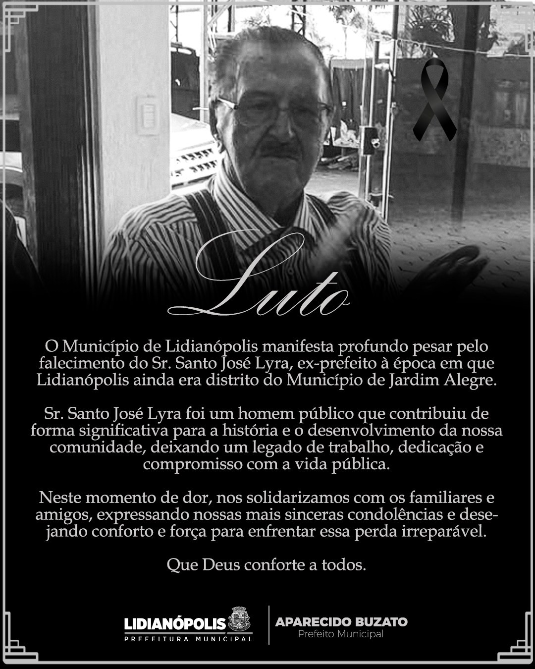 Lidianópolis Lamenta Perda do Ex-Prefeito Santo José Lyra