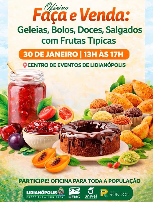 Oficina Faça e Venda: Geleias, Bolos, Doces, Salgados 
