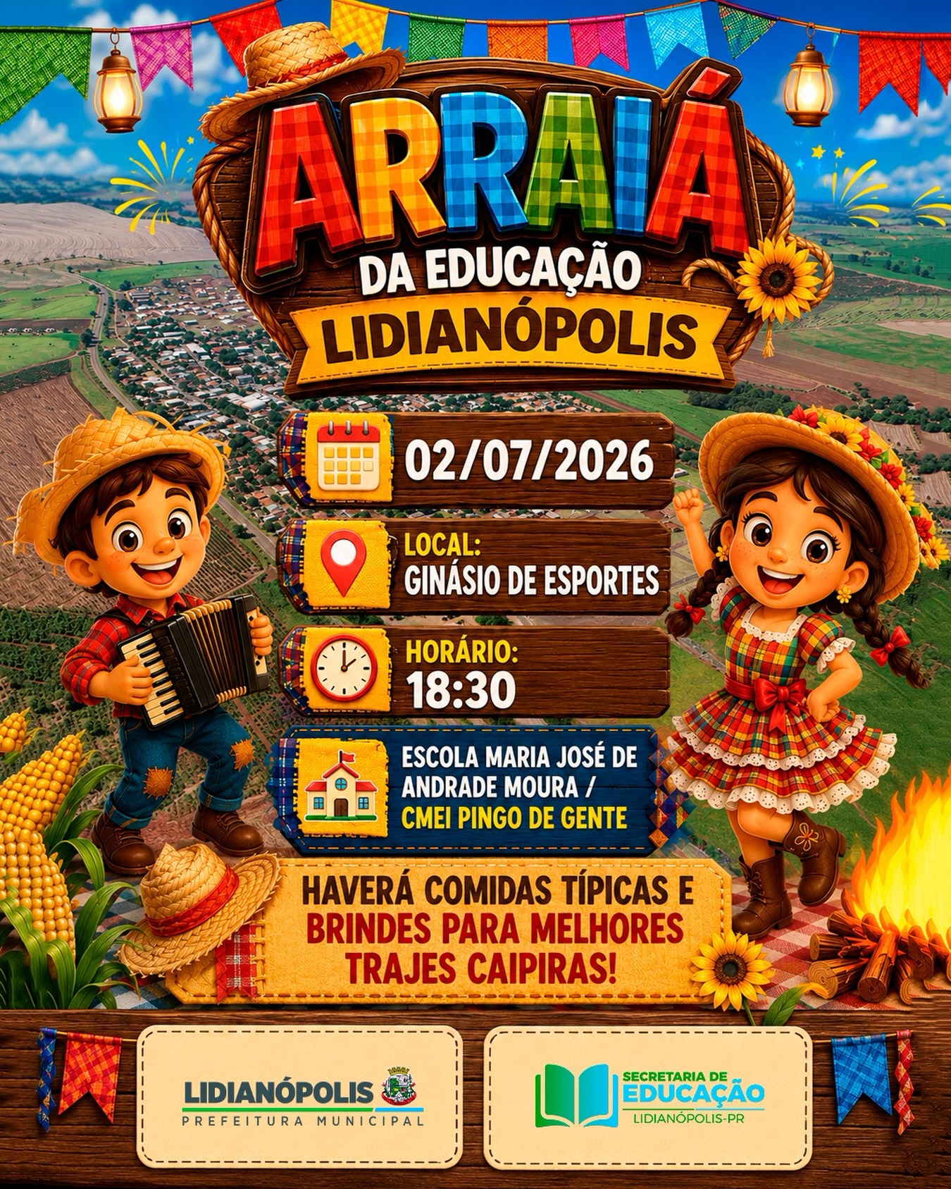 Arraiá da Educação de Lidianópolis