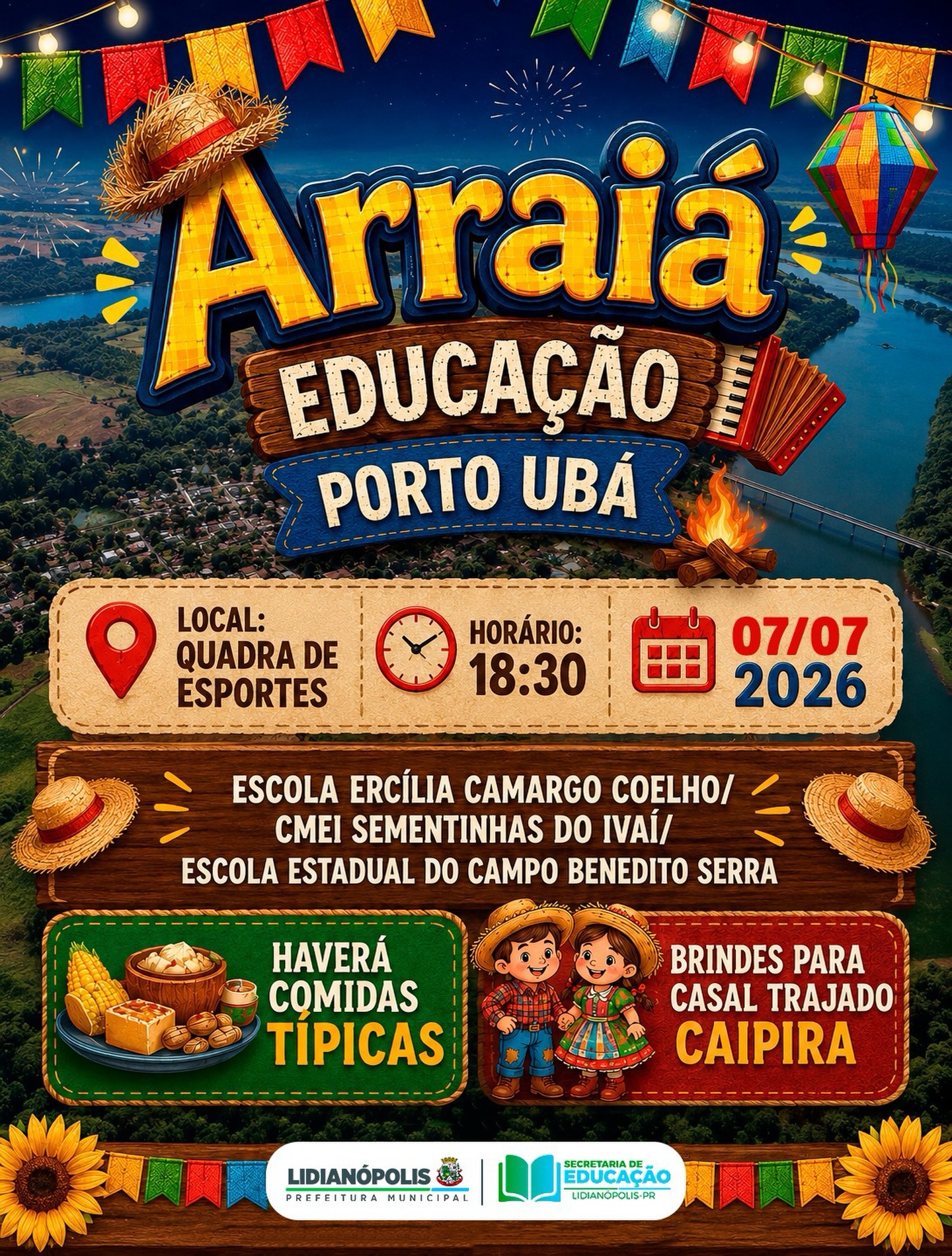 Arraiá da Educação no Distrito de Porto Ubá
